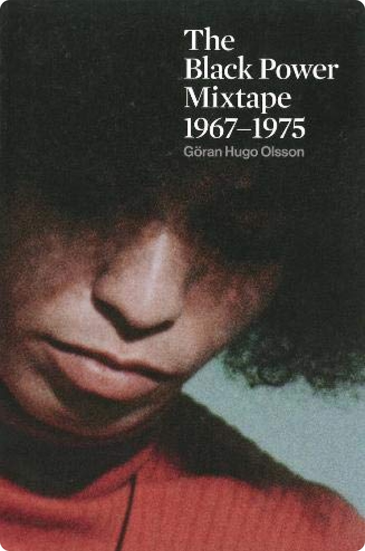 The Black Power Mixtape: 1967-1975